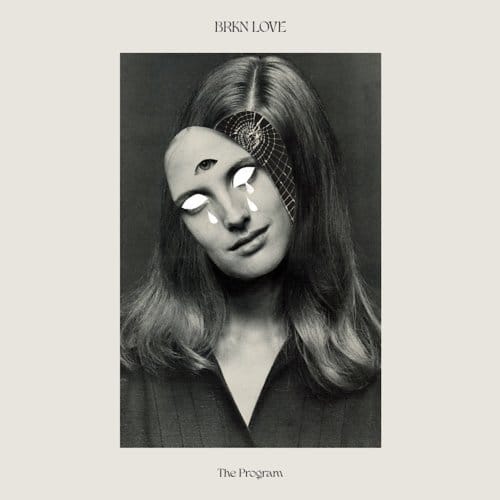Brkn Love - The Program (LP)