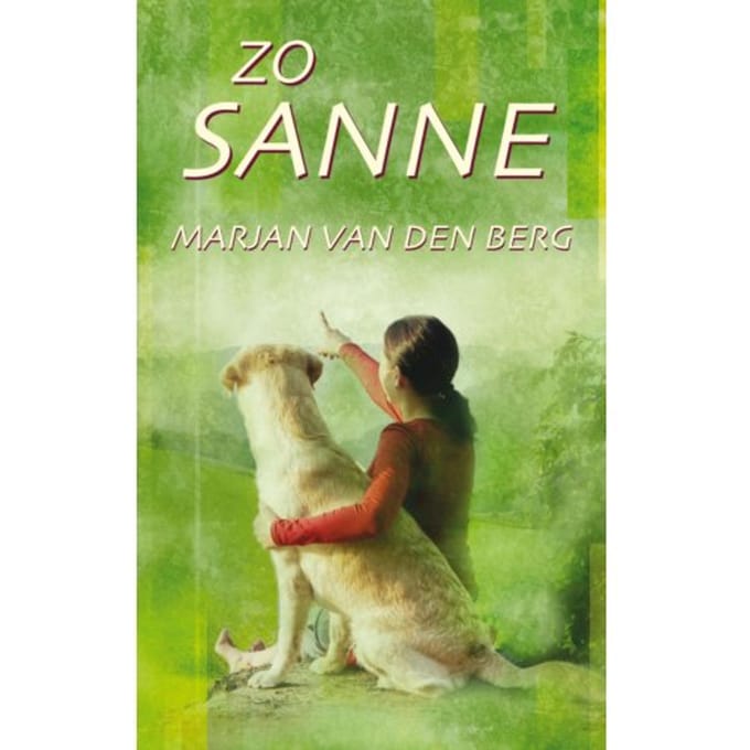 Zo Sanne - Sanne - Marjan van den Berg