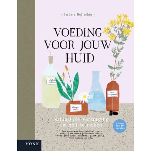 Voeding Voor Jouw Huid - Barbara Hoflacher