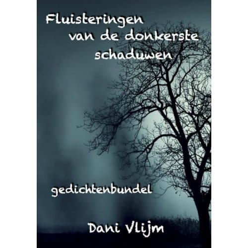 Fluisteringen Van De Donkerste Schaduwen - Dani Vlijm