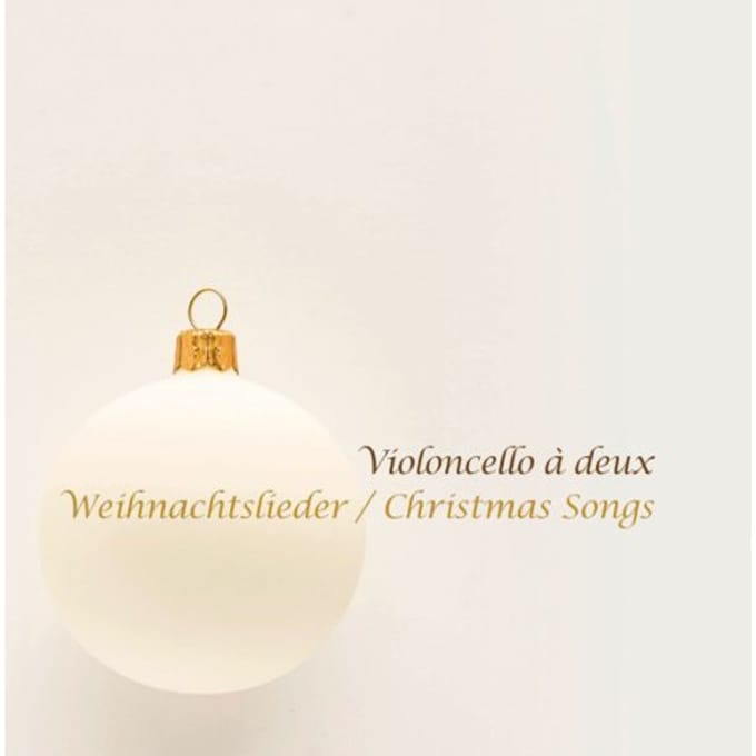 Weihnachtslieder / Christmas Songs - Violoncello A Deux