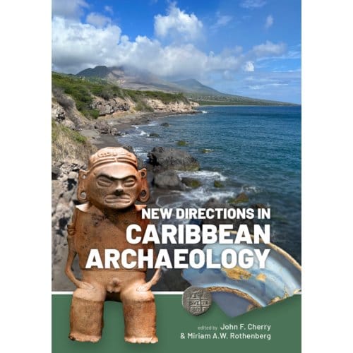 New Directions In Caribbean Archaeology - Taboui
