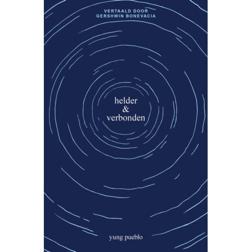 Helder & Verbonden - Yung Pueblo