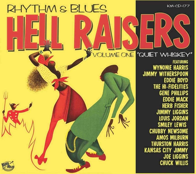 Various Artists - Rhythm & Blues Hell Raisers Volume One "Quiet Whiskey" (CD)