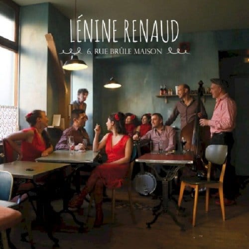 6 Rue Brule Maison - Lenine Renaud