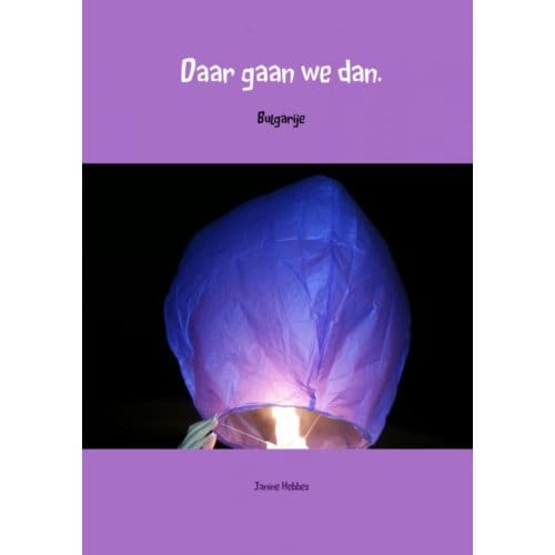Daar Gaan We Dan - Janine Hebbes