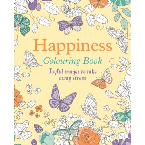 Happiness Colouring Book - Arcturus Creative Colouring - Tansy Willow