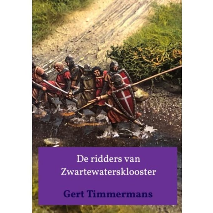 De Ridders Van Zwartewatersklooster - Gert Timmermans