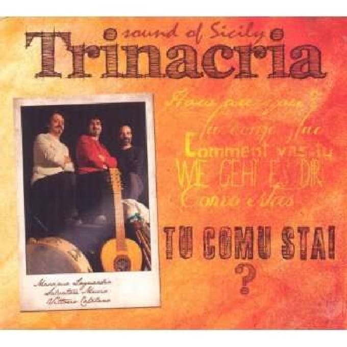 Trinacria - Tu Comu Stai? (CD)