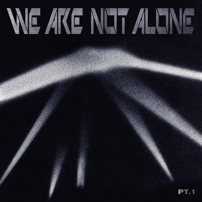 Various Artists - We Are Not Alone - Part 1 (2 LP)