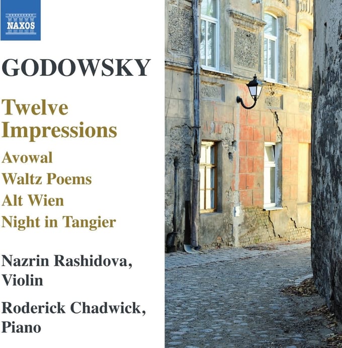 Nazrin Rashidova & Roderick Chadwick - Godowsky: Twelve Impressions (CD)