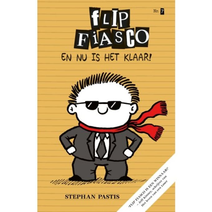 En Nu Is Het Klaar! - Flip Fiasco - Stephan Pastis