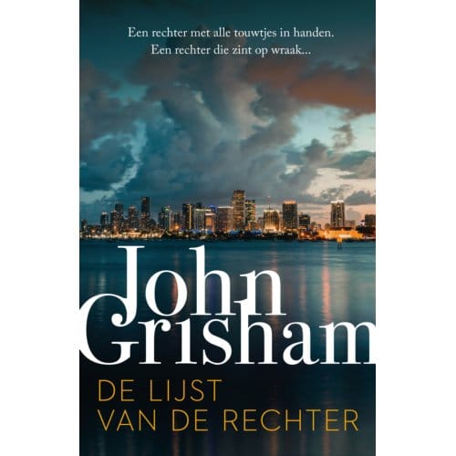 De Lijst Van De Rechter - John Grisham