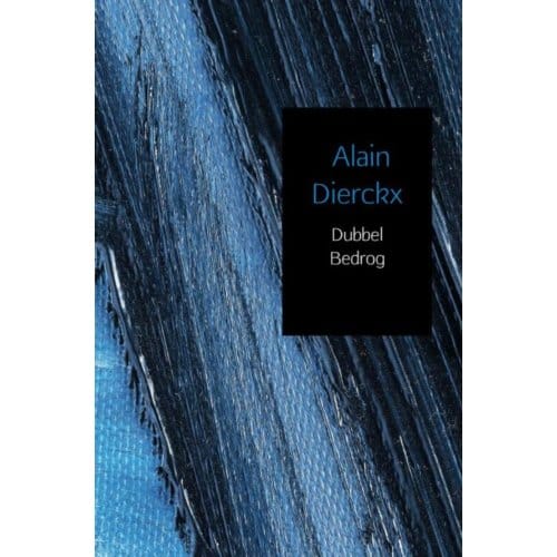 Dubbel Bedrog - Alain Dierckx