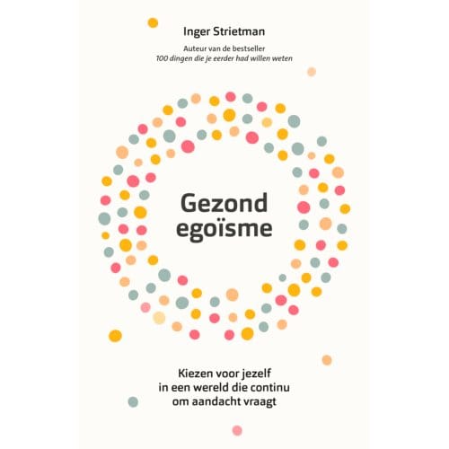 Gezond Egoïsme - Inger Strietman