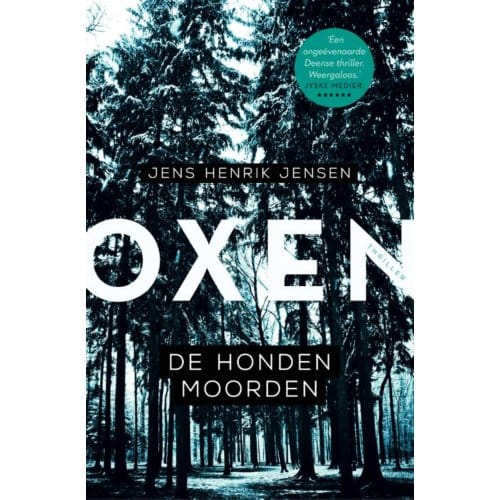 De Hondenmoorden - Oxen - Jens Henrik Jensen