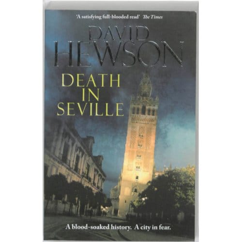 Death In Seville - David Hewson