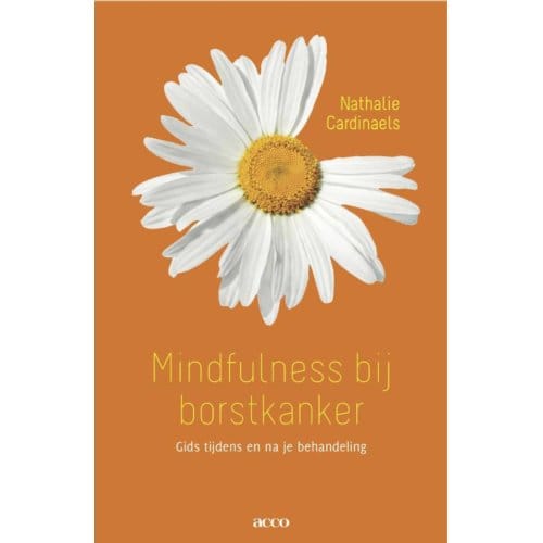 Mindfulness Bij Borstkanker - Nathalie Cardinaels