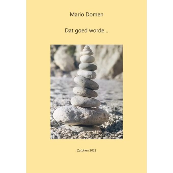 Dat Goed Worde... - Mario Domen