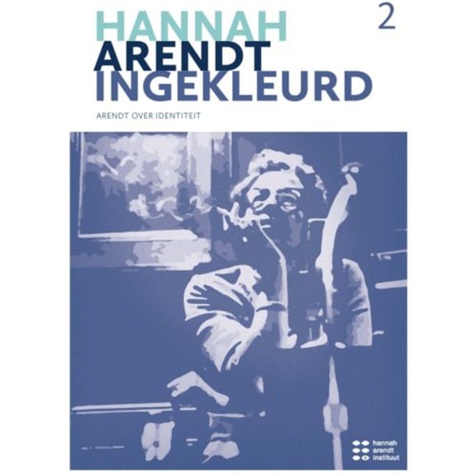 Arendt Over Identiteit - Hannah Arendt Ingekleurd
