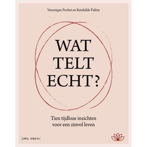 Wat Telt Echt? - Veronique Pochet
