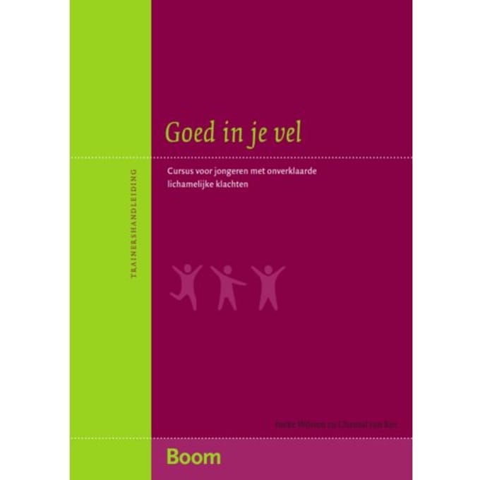 Goed In Je Vel Trainershandleiding - Ineke Wösten