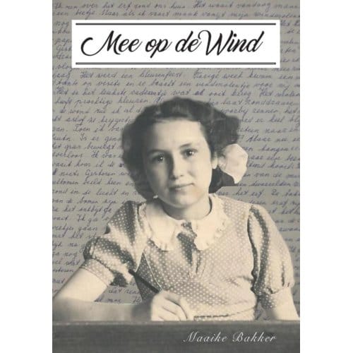 Mee Op De Wind - Maaike Bakker