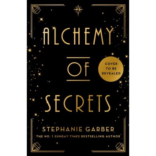 Alchemy of Secrets door Stephanie Garber Hardback Boek 9781399631327