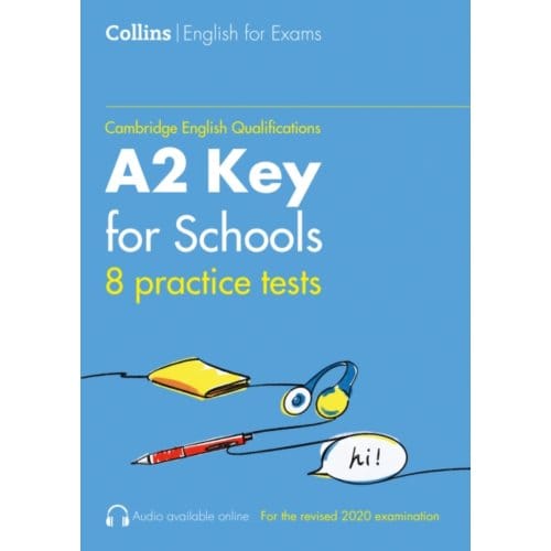 Practice Tests For A2 Key For Schools (Ket) (Volume 1) - Collins Cambridge English - Sarah Jane Lewis