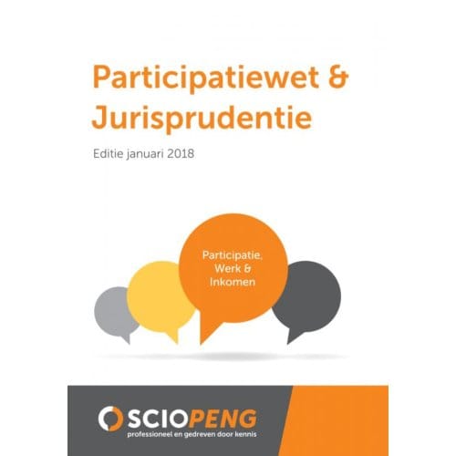 Participatiewet & Jurisprudentie / Editie Januari 2018 - G.K. van de Burg