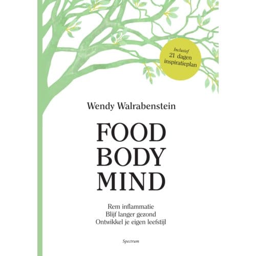 Food Body Mind - Wendy Walrabenstein