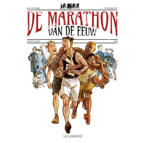 De Marathon Van De Eeuw - One Shots - José-Luis Munuera