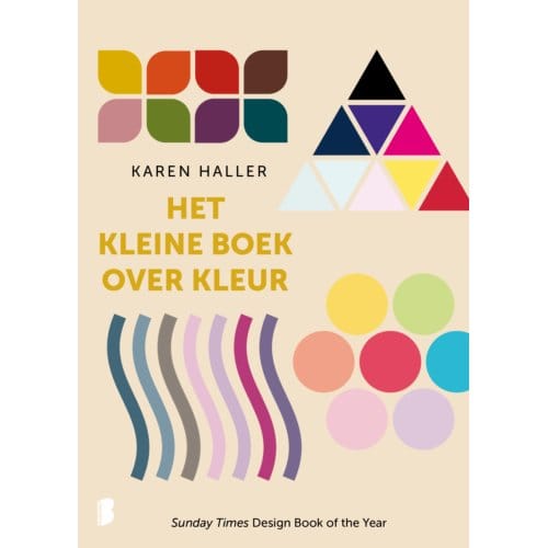 Het Kleine Boek Over Kleur - Karen Haller