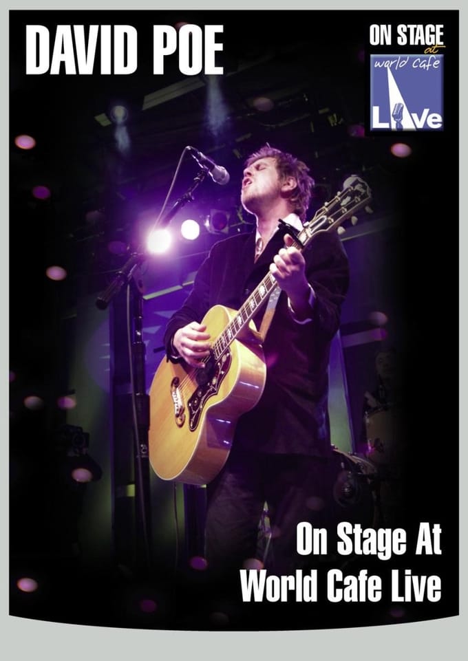David Poe - World Cafe Live (DVD)