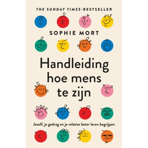 Handleiding Hoe Mens Te Zijn - Sophie Mort
