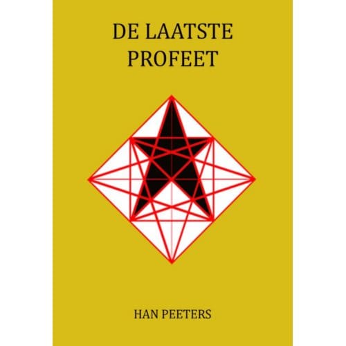 De Laatste Profeet / 1 - Han Peeters