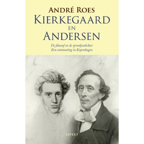 Kierkegaard En Anderson - André Roes