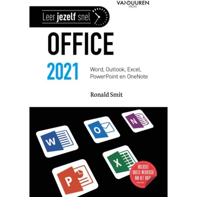 Office 2021 - Leer Jezelf Snel... - Ronald Smit