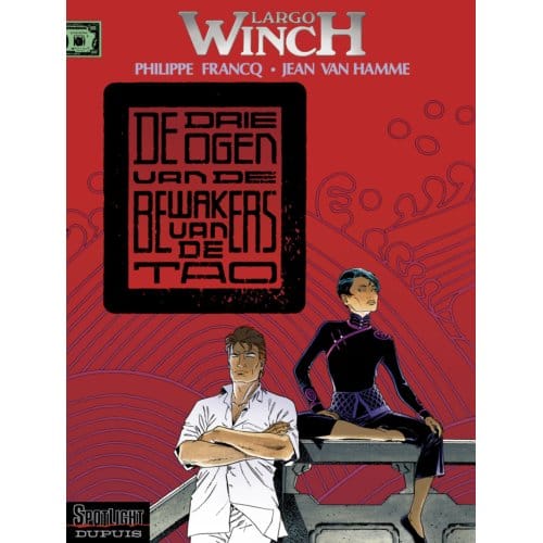 Largo Winch / 015 De Drie Ogen Van De Bewakers Van De Tao - Largo Winch - F. Van Hamme