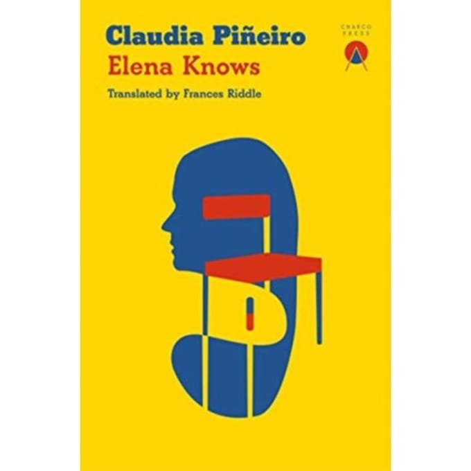Elena Knows - Claudia Pineiro