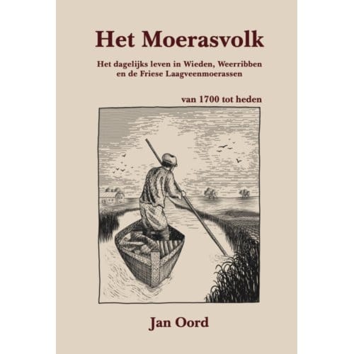 Het Moerasvolk - Jan Oord