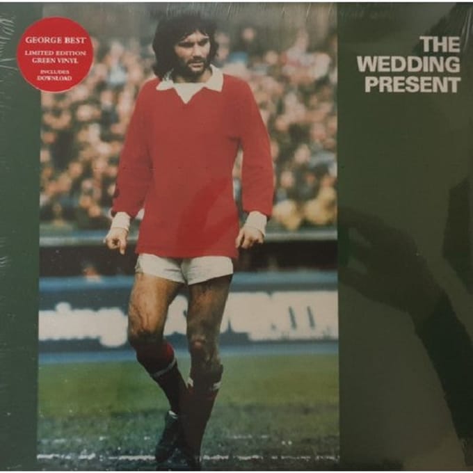 George Best - Wedding Present
