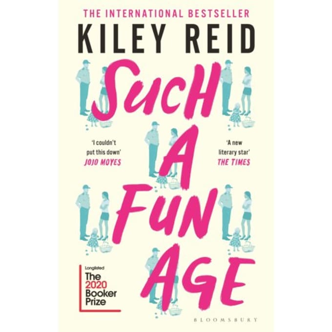 Such A Fun Age - Kiley Reid