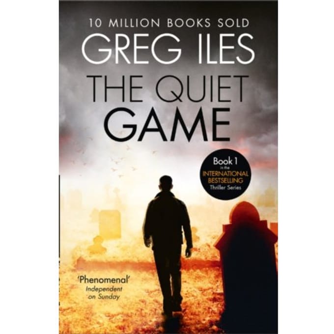 The Quiet Game - Greg Iles