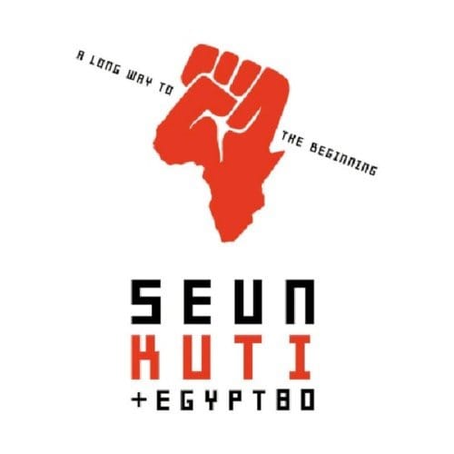 Seun Kuti + Egypt 80 - A Long Way To The Beginning (CD)