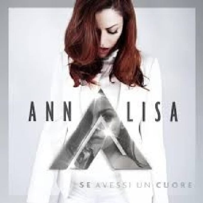 Se Avessi Un Cuore - Annalisa