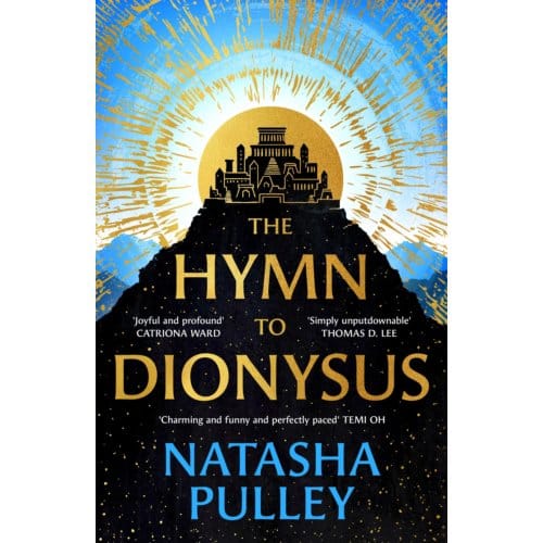 The Hymn To Dionysus - Natasha Pulley