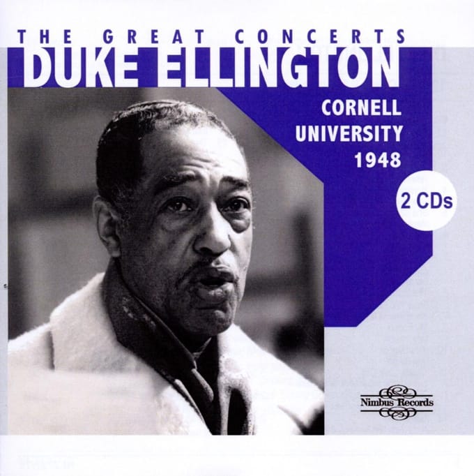 Duke Ellington - The Great Concerts. Cornell University, 1948 (2 CD)