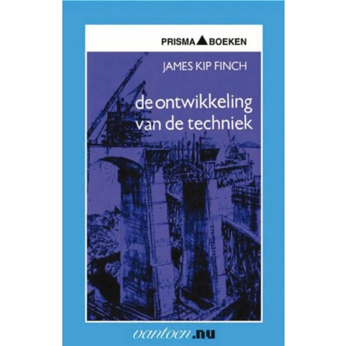Ontwikkeling Van De Techniek - Vantoen.Nu - J. Kip Finch