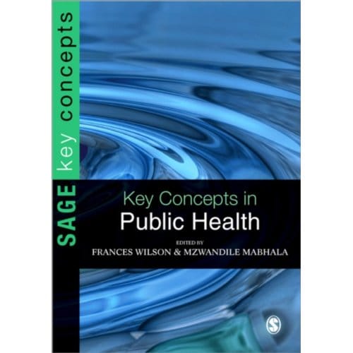 Key Concepts In Public Health - Frances Wilson